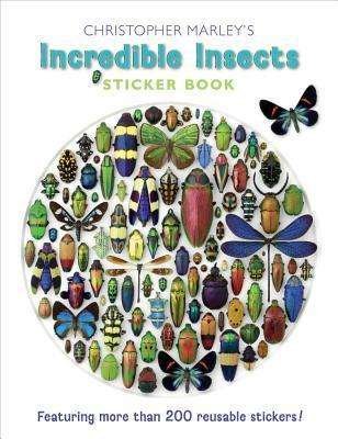 Cover for Christopher Marley · Christopher Marley's Incredible Insects Sticker Book (Bok) [5 Rev edition] (2012)