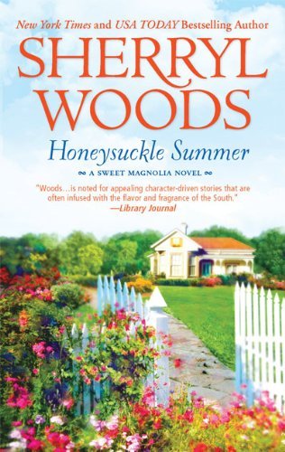 Cover for Sherryl Woods · Honeysuckle Summer (Sweet Magnolias Novels) (Paperback Book) [A edition] (2010)