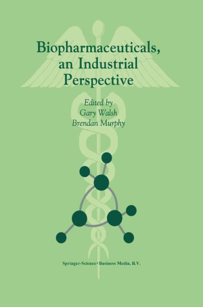 Cover for Gary Walsh · Biopharmaceuticals, an Industrial Perspective (Hardcover Book) [1999 edition] (1999)