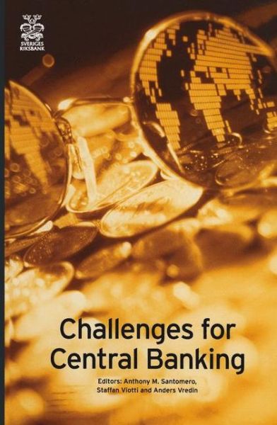 Cover for Anthony M Santomero · Challenges for Central Banking (Hardcover Book) [2001 edition] (2001)