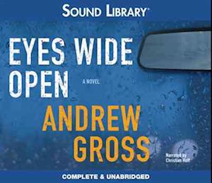 Cover for Andrew Gross · Eyes Wide Open (CD) (2011)