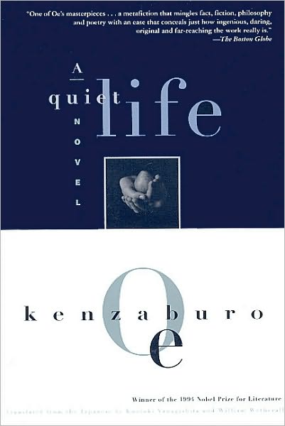 Cover for Kenzabur O Oe · A Quiet Life (Pocketbok) [1st Pbk. Ed edition] (1997)