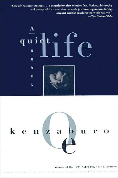 Cover for Kenzabur O Oe · A Quiet Life (Paperback Bog) [1st Pbk. Ed edition] (1997)