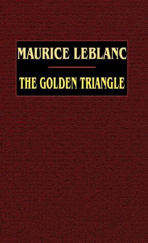 Cover for Maurice Leblanc · The Golden Triangle (Inbunden Bok) (2003)