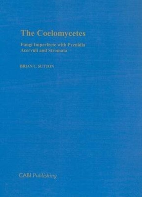 Cover for B. Sutton · Coelomycetes (Innbunden bok) (1980)