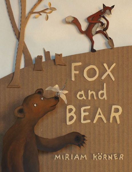 Cover for Miriam Korner · Fox and Bear (Hardcover Book) (2022)