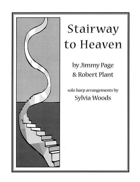 Cover for Sylvia Woods · Stairway to Heaven: Arranged for Solo Harp (Paperback Book) (2013)