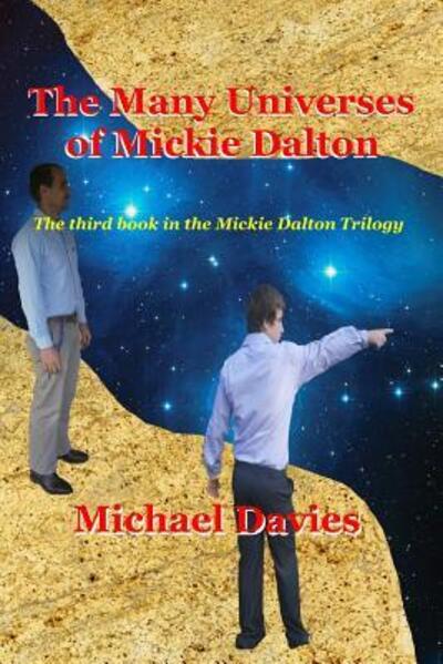 Cover for Michael Davies · The Many Universes of Mickie Dalton (Paperback Book) (2018)