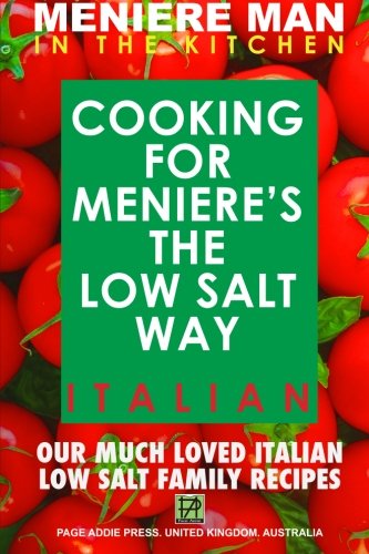 Cover for Meniere Man · Meniere Man in the Kitchen. Cooking for Meniere's the Low Salt Way.  Italian. (Volume 2) (Paperback Book) (2014)