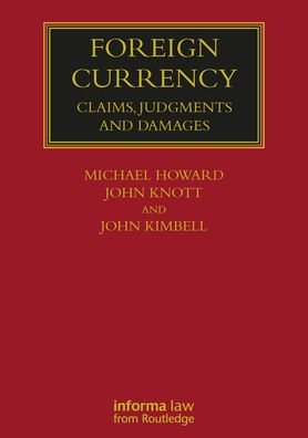 Foreign Currency: Claims, Judgments and Damages - Lloyd's Commercial Law Library - Michael Howard - Books - Taylor & Francis Ltd - 9781032179469 - September 30, 2021