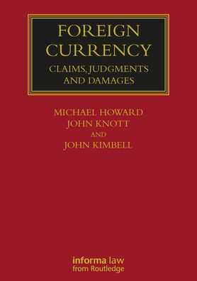 Foreign Currency: Claims, Judgments and Damages - Lloyd's Commercial Law Library - Michael Howard - Books - Taylor & Francis Ltd - 9781032179469 - September 30, 2021