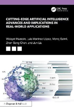 Cover for Hussain, Walayat (Australian Catholic University) · Cutting-Edge Artificial Intelligence Advances and Implications in Real-World Applications (Paperback Book) (2025)