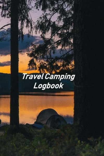 Cover for Don Johnson · Travel Camping Logbook (Paperback Book) (2019)