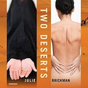 Cover for Julie Brickman · Two Deserts : Stories; Library Edition (CD) (2020)