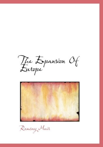 Cover for Ramsay Muir · The Expansion of Europe (Hardcover Book) (2009)