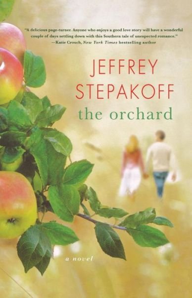 Cover for Jeffrey Stepakoff · The Orchard (Paperback Bog) (2012)