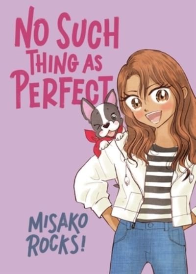 Cover for Misako Rocks! · Bounce Back 2: No Such Thing as Perfect - Bounce Back (Hardcover Book) (2023)