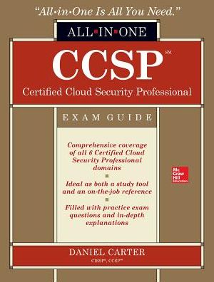 Cover for Daniel Carter · CCSP Certified Cloud Security Professional All-in-One Exam Guide (Book) [Ed edition] (2016)