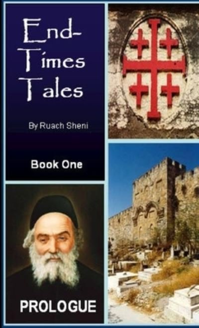 Prologue an End-Times Tale - Ruach Sheni - Bücher - Lulu Press, Inc. - 9781300456469 - 29. November 2012