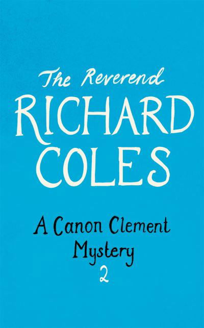 A Death in the Parish: The No.1 Sunday Times bestseller - Richard Coles - Boeken - Orion - 9781399607469 - 8 juni 2023