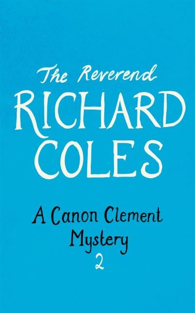 Cover for Richard Coles · A Death in the Parish: The No.1 Sunday Times bestseller (Paperback Bog) (2023)