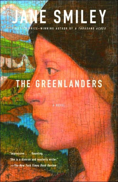 Cover for Jane Smiley · The Greenlanders (Paperback Book) (2005)