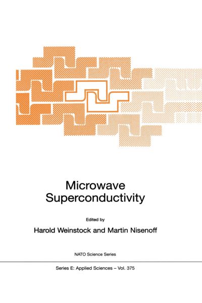 Cover for H Weinstock · Microwave Superconductivity - Nato Science Series E: (Paperback Book) [Softcover reprint of the original 1st ed. 2001 edition] (2002)