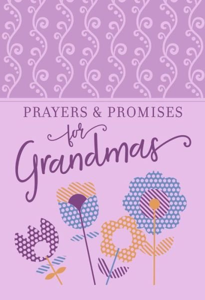 Cover for Broadstreet Publishing · Prayers &amp; Promises for Grandmas (Bog) (2019)