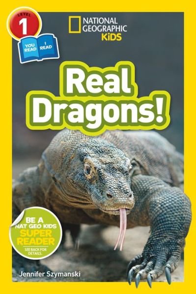 Cover for National Geographic Kids · National Geographic Kids Readers: Real Dragons - Readers (Paperback Bog) (2018)