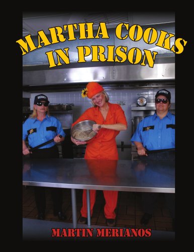 Cover for Martin Merianos · Martha Cooks in Prison (Paperback Book) (2007)