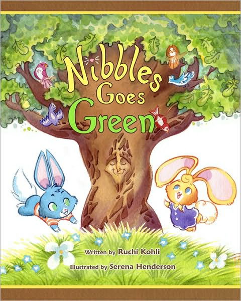 Cover for Ruchi Kohli · Nibbles Goes Green (Pocketbok) (2010)