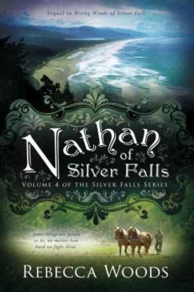 Cover for Rebecca Woods · Nathan of Silver Falls (Paperback Book) (2012)