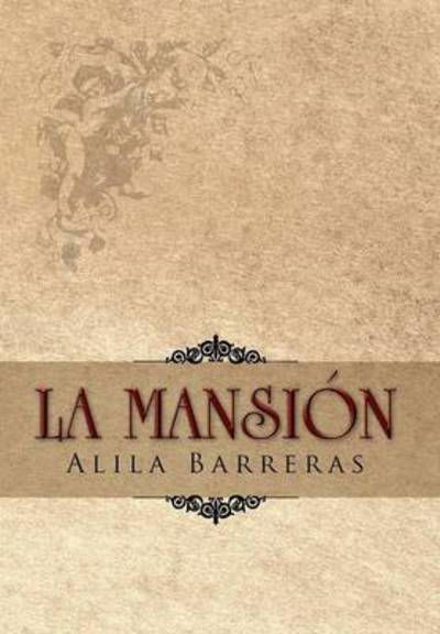 Cover for Alila Barreras · La Mansi N (Hardcover bog) (2012)