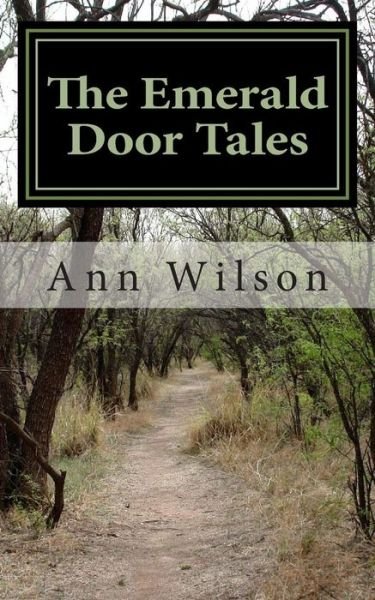Cover for Ann Wilson · The Emerald Door Tales (Paperback Book) (2012)