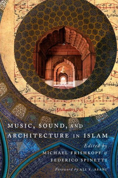 Cover for Michael Frishkopf · Music, Sound, and Architecture in Islam (Paperback Book) (2018)