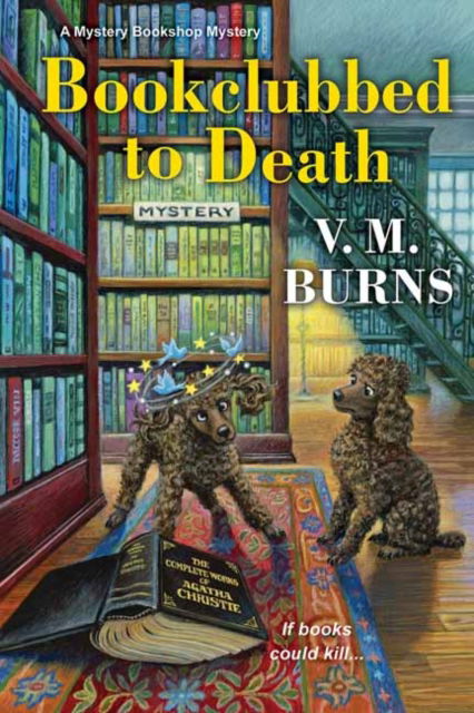 Cover for V.M. Burns · Bookclubbed to Death - Mystery Bookshop (#8) (Taschenbuch) (2022)