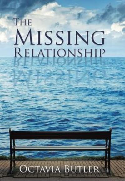 Cover for Octavia Butler · The Missing Relationship (Paperback Book) (2015)