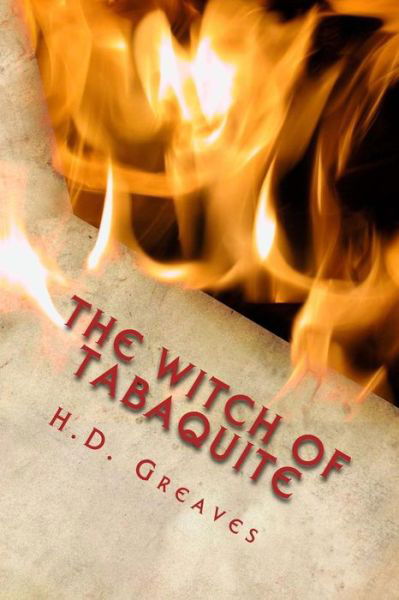 Cover for H D Greaves · The Witch of Tabaquite (Paperback Book) (2014)