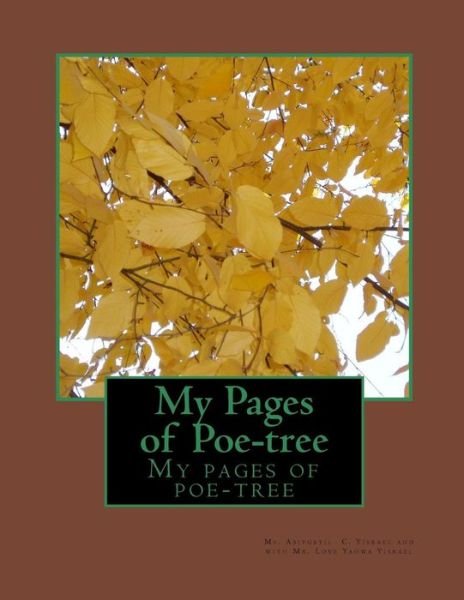 Cover for Ms Abiygayil Chephtsiybah Yisrael · My Pages of Poe-tree: My Pages of Poe-tree (Taschenbuch) (2014)