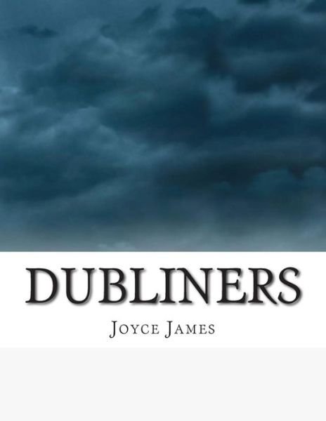 Cover for Joyce James · Dubliners (Pocketbok) (2014)