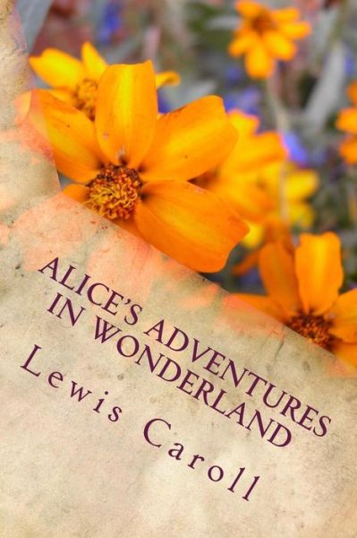 Cover for Lewis Caroll · Alice's Adventures in Wonderland (Paperback Bog) (2014)