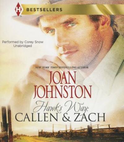 Cover for Joan Johnston · Hawk's Way: Callen &amp; Zach (CD) (2015)