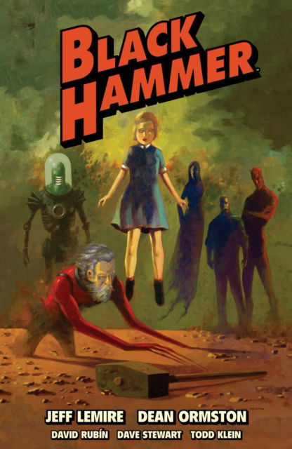 Black Hammer Omnibus Volume 1 - Jeff Lemire - Kirjat - Dark Horse Comics,U.S. - 9781506731469 - tiistai 11. lokakuuta 2022