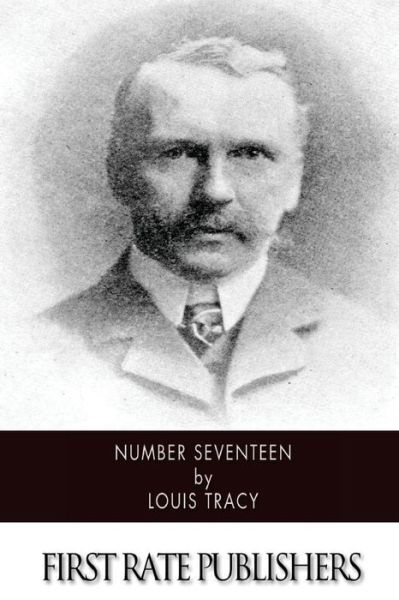 Cover for Louis Tracy · Number Seventeen (Paperback Book) (2015)