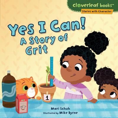 Yes I can! a story of grit - Mari C. Schuh - Books - Millbrook Press - 9781512486469 - 2018