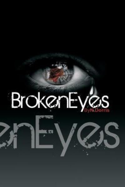 Cover for N Dorris · Broken Eyes (Paperback Bog) (2015)