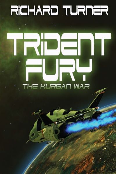 Cover for Richard Turner · Trident Fury (Paperback Book) (2015)