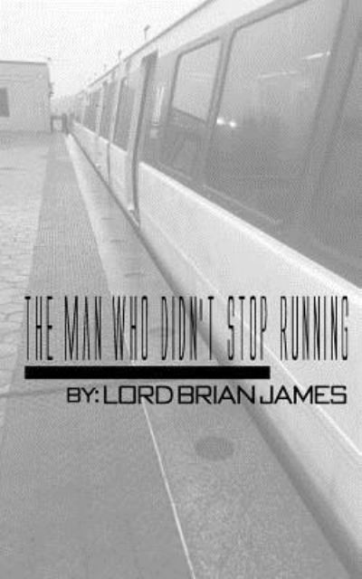 Cover for Brian Alexander · The Man Who Didn't Stop Running (Paperback Book) (2016)