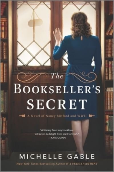 Cover for Michelle Gable · The Bookseller's Secret: A Novel of Nancy Mitford and WWII (Paperback Book) [Original edition] (2021)