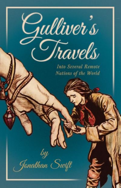 Cover for Jonathan Swift · Gulliver's Travels Into Several Remote Nations of the World (Paperback Book) (2021)